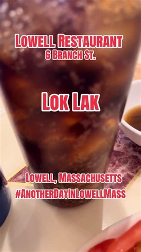 Discover Lok Lak at Lowell Restaurant in Massachusetts