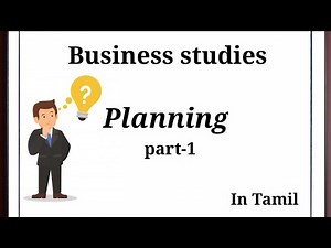 Planning-Business studies | class 12 in Tamil