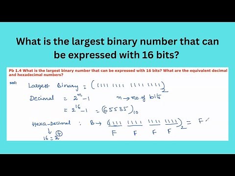 Pb 1.4 | What is the largest binary number with 16 bits? What are the eq. Decimal & Hex-Dec no's?