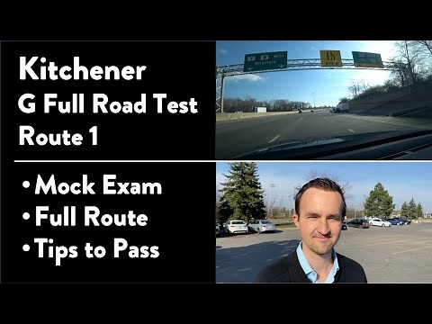 Kitchener G Full Road Test (Route 1 out of 2) - Full Route & Tips on How to Pass Your Driving Test