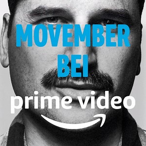 Habt ihr schon gehört? Es ist Movember! Was das ist, erfahrt ihr hier: https://de.movember.com | Amazon Prime Video