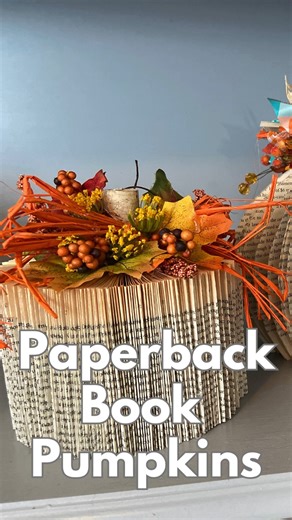Learn how to transform a simple paperback book into a gorgeous folded pumpkin — the perfect handmade fall decoration! 🍂 Add ribbons, leaves, and other fall embellishments for a cozy farmhouse touch. This quick DIY project is fun, inexpensive, and perfect for crafters of all ages! #caroladamscreations #calledtocreate #fallcrafts #bookart #diyfalldecor | Carol Adams Creations