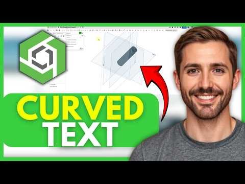 How To Create Curved Text In Onshape (EASY) 2026