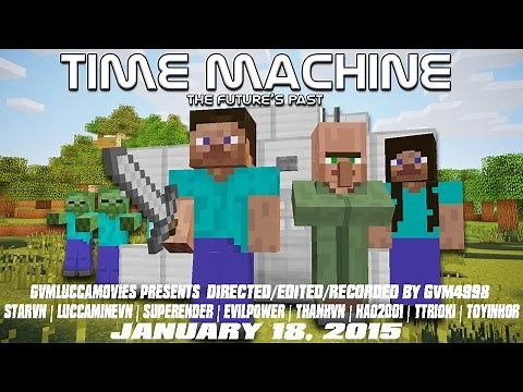 Time Machine - Sad Minecraft Movie 2015