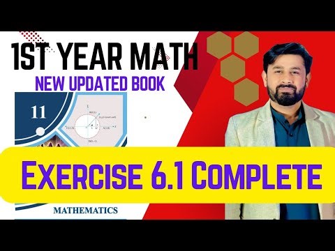 Exercise 6.1 Complete|| 11th Class Math|| New updated Book 2025 || Class 11 Maths