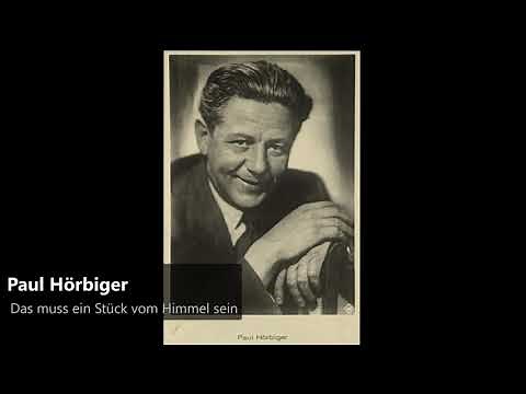 Paul Hörbiger - Das muss ein Stück vom Himmel sein (1931)