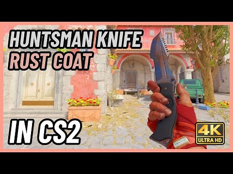 ★ CS2 Huntsman Knife Rust Coat | CS2 Knife In-Game Showcase [4K]