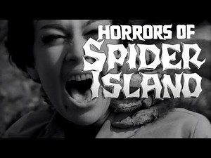 Horrors of Spider Island | 1960 Sci-Fi Horror Movie
