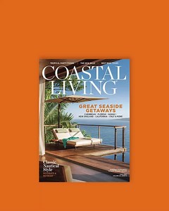 Check out this incredible deal on Coastal Living magazine – now just $5 an issue! 🌴 | Coastal Living