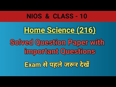 NIOS Class-10 Home Science (216) Solved Question Paper