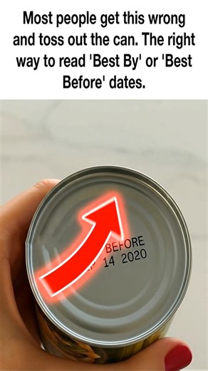 Most people read this wrong and throw the can out — here’s what ‘Best By’ and ‘Best Before’ really mean. | Useful Tips