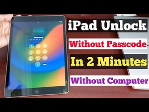 iPad Unlock Without Passcode & Computer | How To Unlock iPad If Forgot Password Lock
