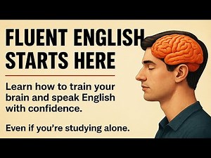 Fluent English Starts Here | Graded Reader | Speak Fluently Without a Teacher or Class