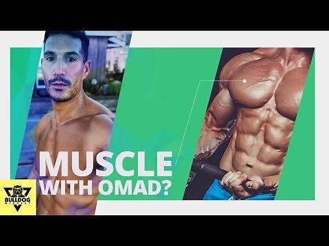 Build Muscle With OMAD: Myth Or Truth?
