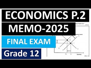 MEMO 2025 GRADE 12 ECONOMICS P.2: JUNE EXAM EXAMS 2025 GRADE 12 2025 [THUNDEREDUC] FINAL EXAMS