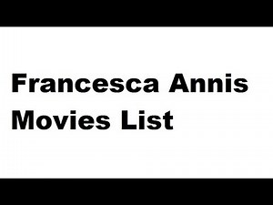 Francesca Annis Movies List - Total Movies List