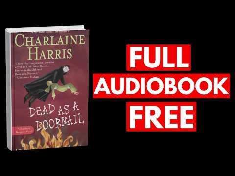 Dead as a Doornail by Charlaine Harris [Full Audiobook Free]