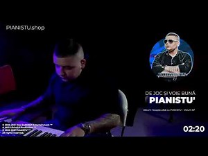 PIANISTU' - De joc și voie bună 👉 LIVE 👈