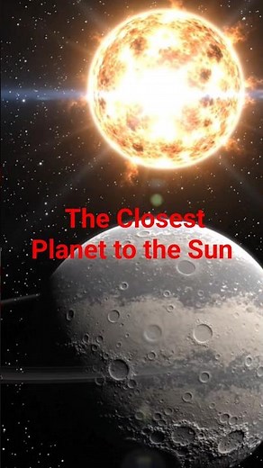 Mercury: The Closest Planet to the Sun