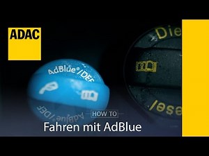 ADAC How To Fahren mit AdBlue I ADAC