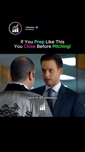 Prep Like This, Close Before Pitching 🎯🤝 #shortvideo #suits