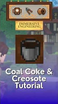 How to Make Coal Coke & Creosote using the Coke Oven in Immersive Engineering