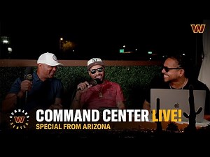 Command Center on the Road LIVE from Arizona! | Washington Commanders