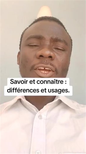 29K views · 559 reactions | Savoir et connaître. Quelle différence et quel usage ? #savoir #apprendre #actualite #MARDI | Majesty's Mfaume | Facebook