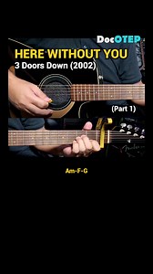265K views · 6.1K reactions | Here Without You - 3 Doors Down (Easy Guitar Chords Tutorial with Lyrics) part 1 SHORTS REELS | Doc OTEP Studio | Facebook