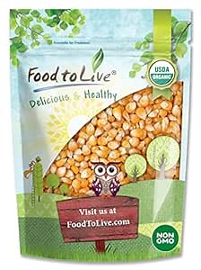 Food to Live Organic Yellow Popcorn, 3 pounds – Non-GMO Corn Kernels, 100% Whole Grain, No Additives, No Preservatives, Bulk. Theater-Quality Popcorn. Easy to Make. High Fiber, and Low-Calorie Snack