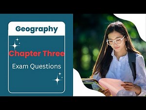 Geography Freshman | Chapter Three Mid Exam Questions and Answers