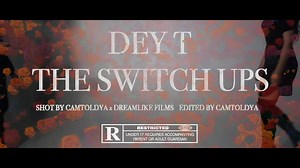 New Visual! • DeyT - The Switch Ups (Official Video) 🚨🛰🚨🛰🚨🛰🚨🛰🚨🛰🚨🛰🚨 https://youtu.be/_IfdP8v3u4g Like Berry Faded 🐻🍓 Shot by Pher Chris Anaya Camtoldya Edited by Camtoldya https://youtu.be/_IfdP8v3u4g Check out DeyT: Facebook: https://www.facebook.com/spacemandeyt/ Twitter: https://twitter.com/SpacemanDeyT Instagram: https://www.instagram.com/spaceman_deyt/ Youtube: https://www.youtube.com/channel/UCP0lJhxTvYDN8DMVWYk9q5A | DeyT