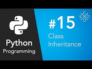 Python Programming #15 - Inheritance