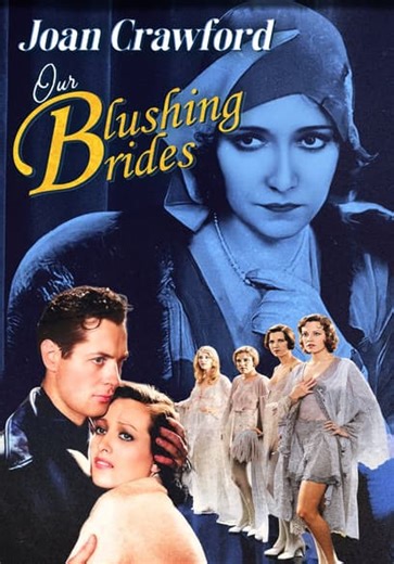 Our Blushing Brides (1930)