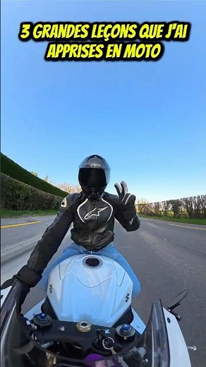 3 grandes leçons que j'ai apprises en moto