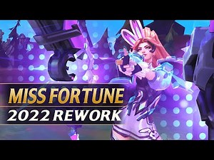 MISS FORTUNE REWORK 2022 Gameplay Spotlight Guide - League of Legends