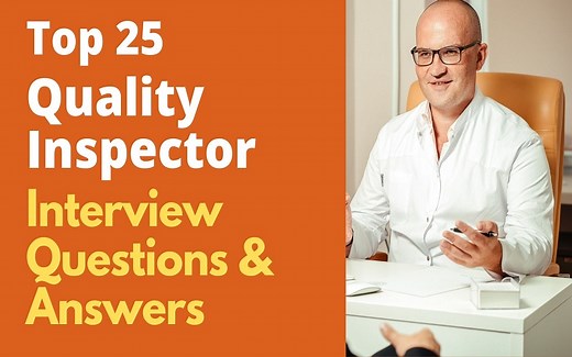 Top 25 Quality Inspector Interview Questions and Answers in 2025 | ProjectPractical.com