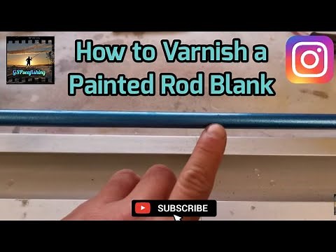 How to Varnish a Painted Rod Blank | Rod Building | Sea Fishing