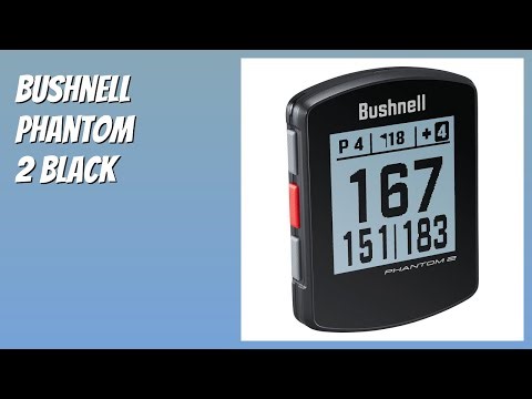 REVIEW (2026): Bushnell Phantom 2 Black. Features