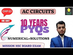 One Shot | Chapter -13 | PYQs Numericals with solution | Class12 | HSC Board Exam