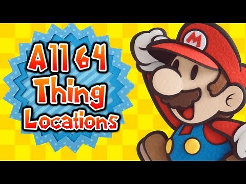 Paper Mario: Sticker Star - All THINGS locations