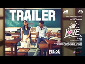 With Love - Trailer | Abishan Jeevinth | Anaswara Rajan | Sean Roldan | Madhan