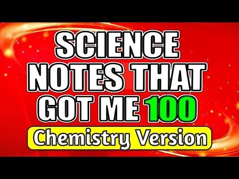 science notes that got me 100 - chemistry