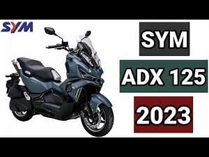 SYM ADX 125 2023 FEATURES TECHNICAL DESIGN AND COLORS
