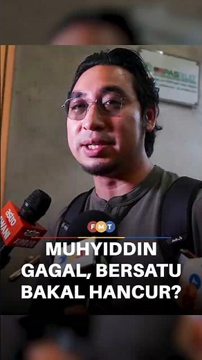 Muhyiddin gagal urus konflik, Bersatu berdepan risiko hancur, kata Wan Ahmad Fayhsal