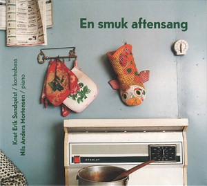 Knut Erik Sundquist, Nils Anders Mortensen - En Smuk Aftensang