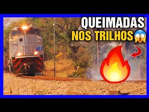 TREM PASSANDO NA LINHA PEGANDO FOGO!! NEM O FERROVIA ESCAPA DAS QUEIMADAS