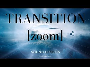 Transition Zoom sound effects No Copyright 2022