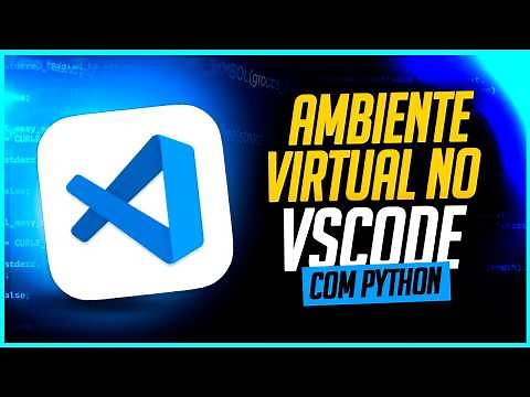 Virtual Environment in VSCode with Python - Complete Tutorial