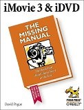 iMovie3 &iDVD: The Missing Manual | Guide books | ACM Digital Library